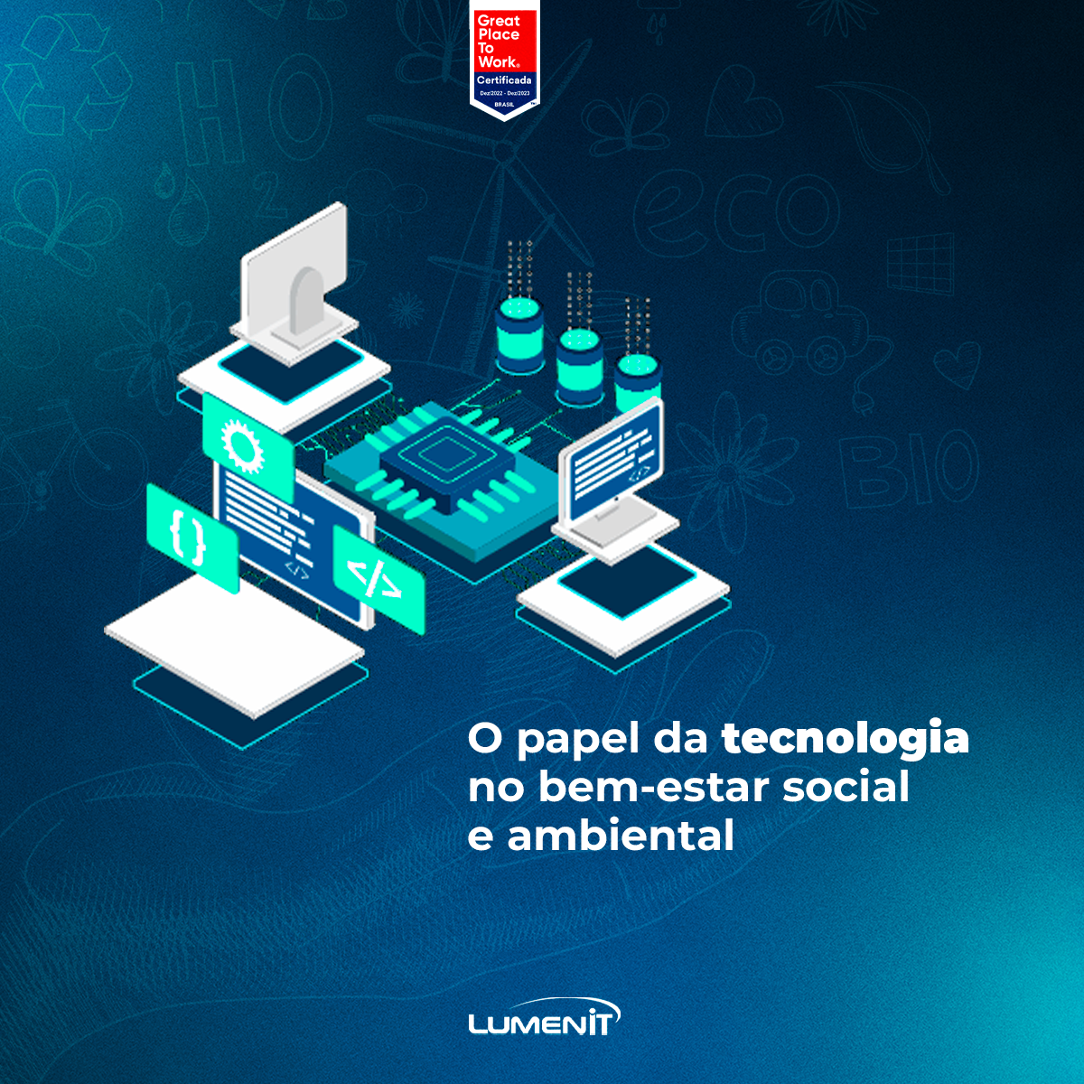 O papel da tecnologia no bem-estar social e ambiental 